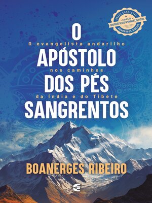 cover image of O apóstolo dos pés sangrentos
